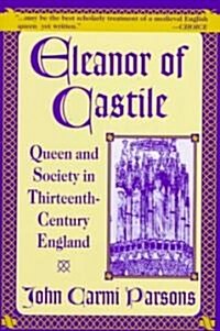 Eleanor of Castile: Queen and Society in Thirteenth-Century France (Paperback, 1998)