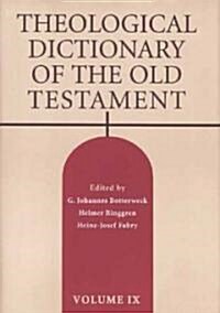 Theological Dictionary of the Old Testament, Volume IX, Volume 9 (Hardcover)