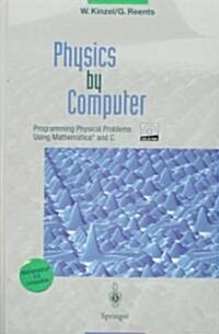 Physics by Computer (Hardcover, Diskette)