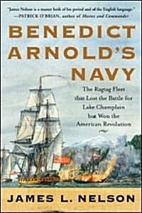 Benedict Arnolds Navy (Paperback)