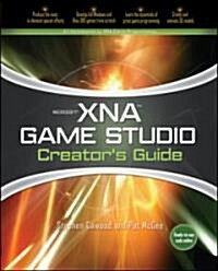 Microsoft Xna Game Studio Express Creators Guide (Paperback)