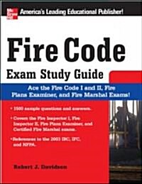 Fire Code Exam Study Guide (Paperback, Study Guide)