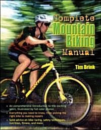 The Complete Mountain Biking Manual (Paperback)