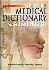 McGraw-Hill Medical Dictionary for Allied Health W/ Student CD-ROM [With CDROM] (Paperback)