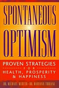 Spontaneous Optimism (Paperback)