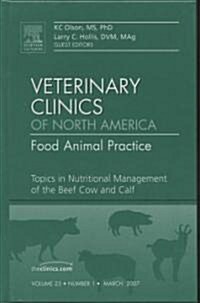 Topics in Nutritional Management of the Beef Cow and Calf (Hardcover, 1st)