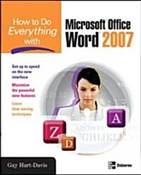 How to Do Everything with Microsoft Office Word 2007 (Paperback, 2007)