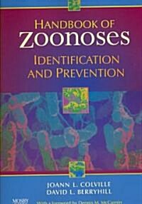 Handbook of Zoonoses: Identification and Prevention (Paperback)