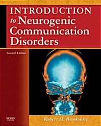Introduction to Neurogenic Communication Disorders (Paperback, 7)