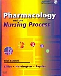 Pharmacology and The Nursing Process (Paperback, 5th, PCK)