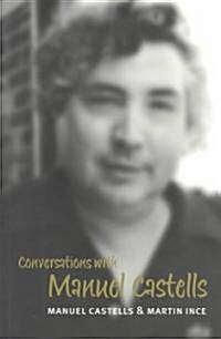 Conversations with Manuel Castells (Paperback)