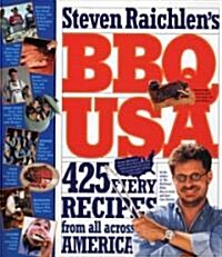 BBQ USA: 425 Fiery Recipes from All Across America (Paperback)