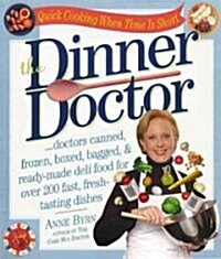 The Dinner Doctor (Paperback)
