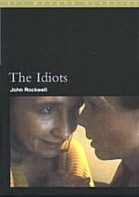 The Idiots (Paperback, 2003 ed.)
