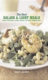 The Best Salads and Light Meals (Hardcover)