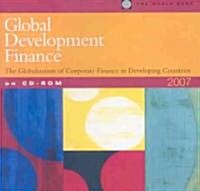 Global Development Finance 2007 (CD-ROM)