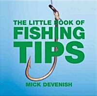 The Little Book of Fishing Tips (Paperback)