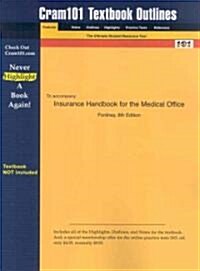 Studyguide for Insurance Handbook for the Medical Office by Fordney, ISBN 9780721605173 (Paperback)