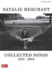 Natalie Merchant: Collected Songs, 1985-2005 (Paperback)