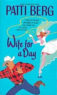 Wife for a Day (Mass Market Paperback)