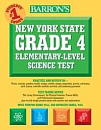Barrons New York State Grade 4 Elementary-Level Science Test (Paperback)
