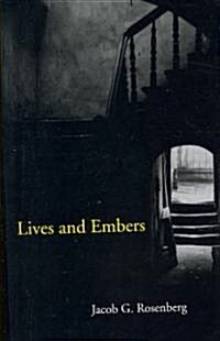 Lives and Embers (Paperback)