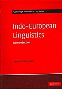 Indo-European Linguistics : An Introduction (Paperback)