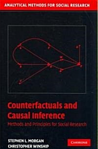 Counterfactuals and Causal Inference: Methods and Principles for Social Research (Paperback)