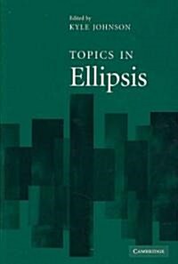 Topics in Ellipsis (Hardcover)