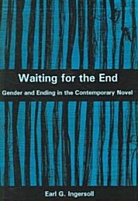 Waiting for the End (Hardcover)