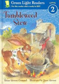 Tumbleweed stew 