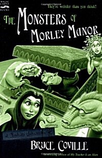 [중고] The Monsters of Morley Manor (Paperback, Reprint)
