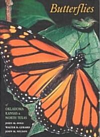 Butterflies of Oklahoma, Kansas, and North Texas (Paperback)