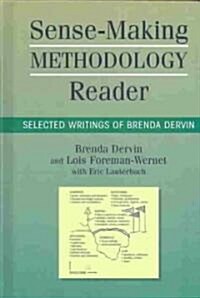 Sense-Making Methodology Reader (Hardcover)