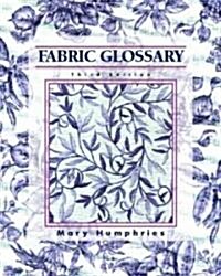 Fabric Glossary (Paperback, 3rd, Spiral)