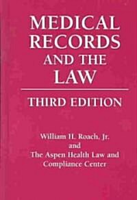 Medical Records and the Law (Hardcover)