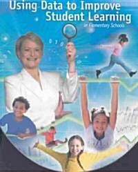 Using Data to Improve Student Learning in Elementary School (Paperback)