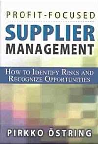 Profit-Focused Supplier Management (Hardcover)