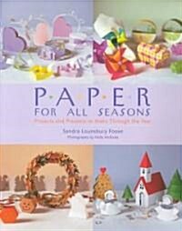 Paper for All Seasons (Paperback)