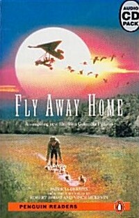Fly Away Home Book/CD Pack (Package, 2 Rev ed)