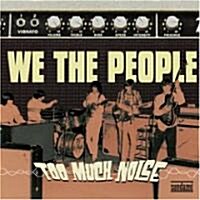 [수입] We The People - Too Much Noise (CD)