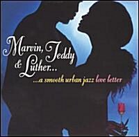 [수입] Various Artists - Marvin, Teddy and Luther : A Smooth Urban Jazz Love (CD)