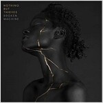 Nothing But Thieves - 2집 Broken Machine [Deluxe Edition]
