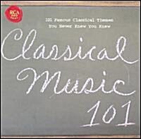[수입] 여러 연주가 - 클래식의 정수 101선 (Classical Music 101)(CD)
