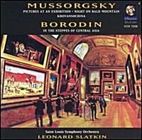 [수입] Leonard Slatkin - 무소르그스키: 전람회의 그림, 민둥산의 하룻 밤, 보로딘: 중앙 아시아의 초원에서 (Mussorgsky: Pictures at an Exhibition; Night on Bald Mountain; Borodin: