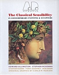 Classical Sensibility in Contemporary Painting and Sculpture (Paperback, 1st)