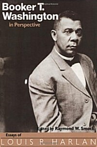 Booker T. Washington in Perspective (Hardcover)