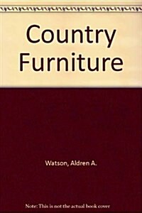 Country Furniture (Paperback, Reissue)