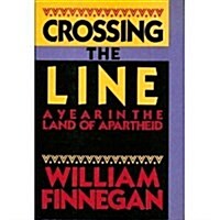 Crossing the Line (Hardcover)