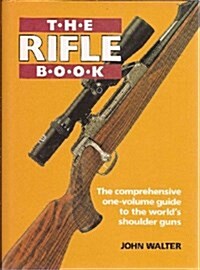 The Rifle Book (Hardcover)